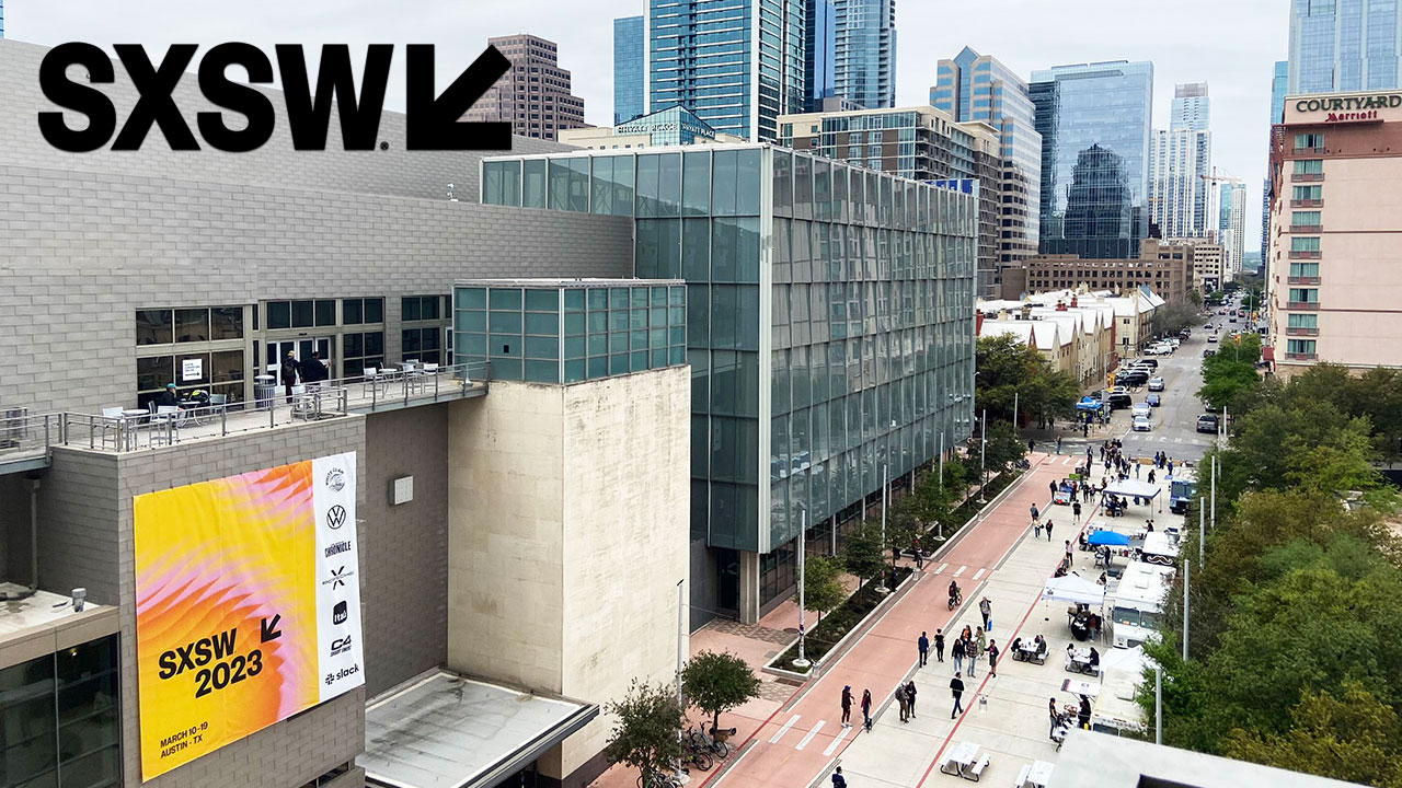 SXSW 2023 Opening Bulletin!