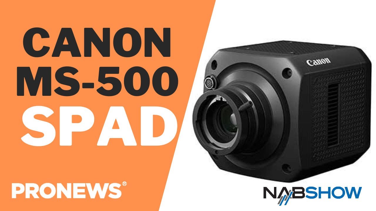 Canon Worlds Highest Megapixel Camera! MS-500 | PRONEWS Global