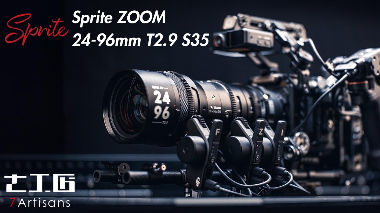 7Artisans Sprite 24-96mm T2.9 S35 PL/EF Mount Cinema Lens Released