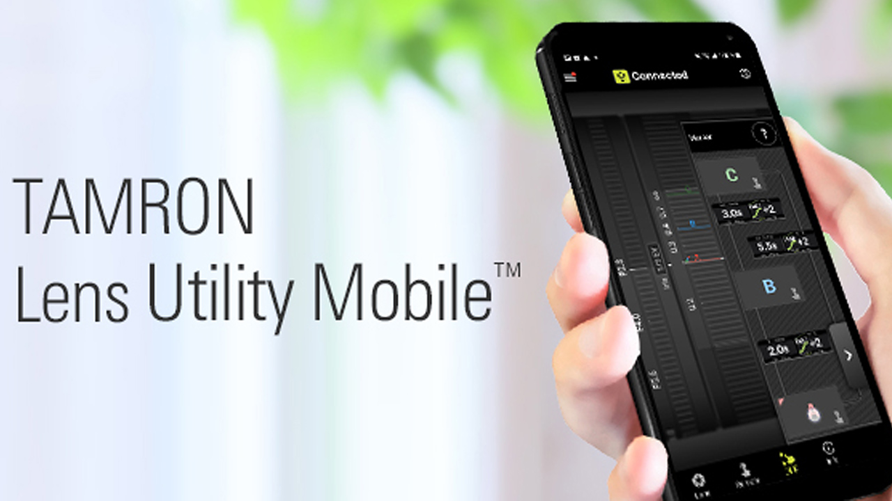 TAMRON Lens Utility Mobile Version 4.0 Now Available