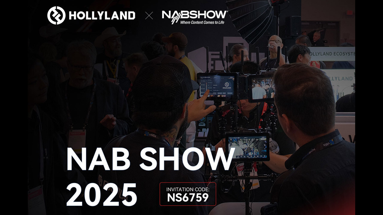 HOLLYLAND at NAB 2025 – Exhibiting the new PYRO 5 Solution